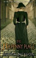 The Ha'Penny Place