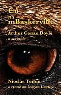 C? na mBaskerville: The Hound of the Baskervilles in Irish