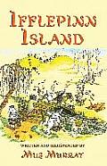 Ifflepinn Island: A tale to read aloud for green-growing children and evergreen adults