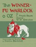 The Winnerfu Warlock o Oz: The Wonderful Wizard of Oz in North-East Scots (Doric)