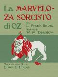 La Marveloza Sorcisto di Oz: The Wonderful Wizard of Oz in Ido
