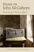 Essays on John McGahern: Assessing a Literacy Legacy