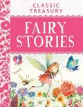 Classic Treasury Fairy Stories A Perfect Story Time Book to Read to Young Kids