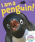 I Am a Penguin