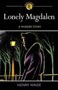 Lonely Magdalen an Inspector Poole Mystery