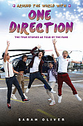 Around the World with One Direction The True Stories as Told by the Fans