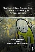 The Essentials of Counselling and Psychotherapy in Primary Schools: On being a Specialist Mental Health Lead in schools