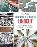 Beginners Guide to Linocut