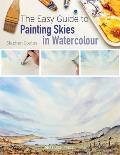 Easy Guide to Painting Skies in Watercolour The
