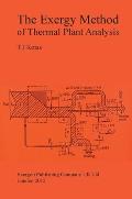 The Exergy Method of Thermal Plant Analysis