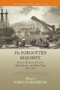 The Forgotten Majority: German Merchants in London, Naturalization, and Global Trade, 1660-1815