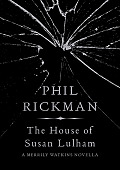 The House of Susan Lulham: A Merrily Watkins Novella