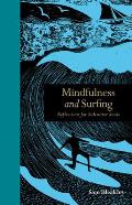 Mindfulness & Surfing Reflections for Saltwater Souls