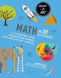 Math in 30 Seconds