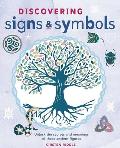 Discovering Signs & Symbols Unlock the Secrets & Meanings of These Ancient Figures