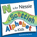 N Is for Nessie A Scottish Alphabet for Kids