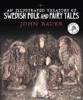 Illustrated Treasury of Swedish Folk & Fairy Tales
