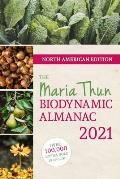 North American Maria Thun Biodynamic Almanac 2021 2021