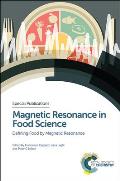 Magnetic Resonance in Food Science: Defining Food by Magnetic Resonance