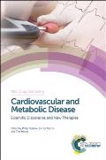Cardiovascular and Metabolic Disease: Scientific Discoveries and New Therapies