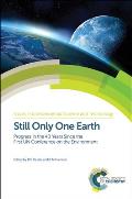 Still Only One Earth: Progress in the 40 Years Since the First Un Conference on the Environment
