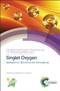 Singlet Oxygen: Applications in Biosciences and Nanosciences