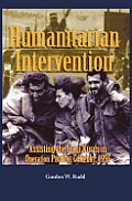Humanitarian Intervention Assisting the Iraqi Kurds in Operation PROVIDE COMFORT, 1991