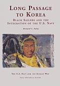 Long Passage to Korea: Black Sailors and the Integration of the U.S. Navy