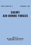 Enemy Airborne Forces (Special Series No.7)