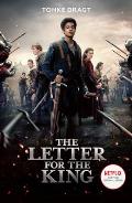Letter for the King Netflix Original Series Tie In