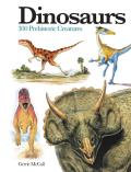 Dinosaurs 300 Prehistoric Creatures