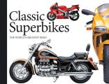 Classic Superbikes The Worlds Greatest Bikes