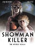 Showman Killer Vol. 3: The Invisible Woman
