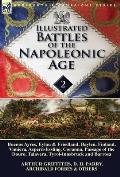 Illustrated Battles of the Napoleonic Age-Volume 2: Buenos Ayres, Eylau & Friedland, Baylen, Finland, Vimiera, Aspern-Essling, Corunna, Passage of the