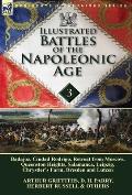 Illustrated Battles of the Napoleonic Age-Volume 3: Badajoz, Canadians in the War of 1812, Ciudad Rodrigo, Retreat from Moscow, Queenston Heights, Sal