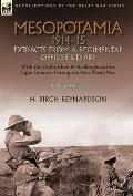 Mesopotamia 1914-15: Extracts from a Regimental Officer's Diary-With the Oxfordshire & Buckinghamshire Light Infantry during the First Worl