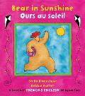 Bear in Sunshine / Ours En Soleil