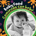 Baby Food Comiendo Con Bebe