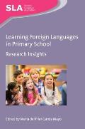 Learning Foreign Languages in Primary School: Research Insights