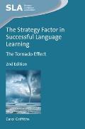 The Strategy Factor in Successful Language Learning: The Tornado Effect