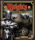 Knights: Secrets of Medieval Warriors