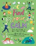 Find Your Calm A fill in journal to quiet your busy mind
