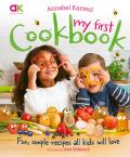 Annabel Karmels My First Cookbook