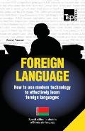 Foreign language - How to use modern technology to effectively learn foreign languages: Special edition - Belarussian