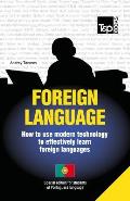 Foreign language - How to use modern technology to effectively learn foreign languages: Special edition - Portuguese