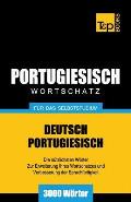 Portugiesischer Wortschatz f?r das Selbststudium - 3000 W?rter