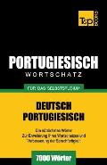 Portugiesischer Wortschatz f?r das Selbststudium - 7000 W?rter