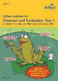 Brilliant Activities for Grammar and Punctuation, Year 1: Activities for Developing Key Language Skills