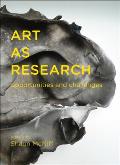 Art as Research: Opportunities and Challenges