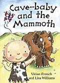 Cave-Baby and the Mammoth